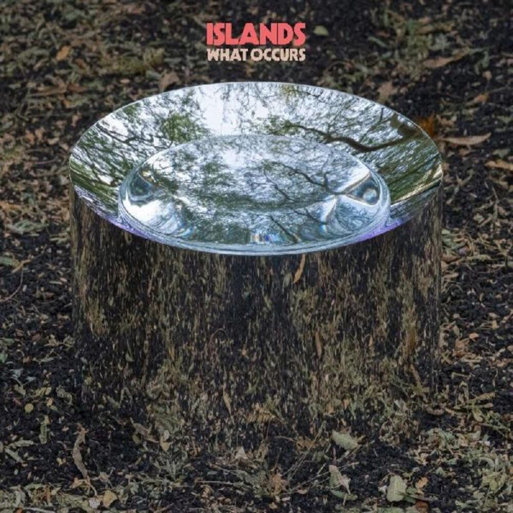 Islands - What Occurs  CD